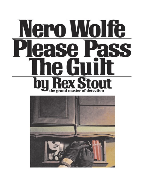 Title details for Please Pass the Guilt by Rex Stout - Available